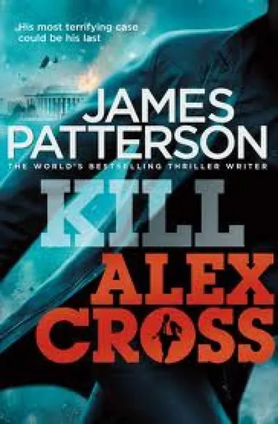 KILL ALEX CROSS