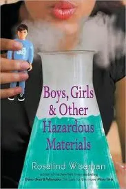 Boys Girls & Other Hazardous Materials