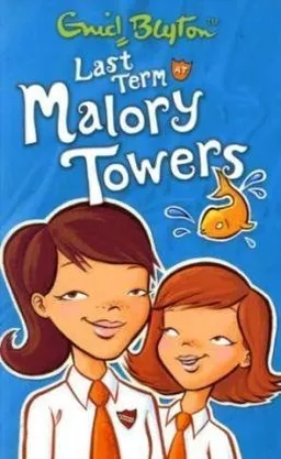 עטיפת Last Term at Malory Towers <g:plusone href="http://www.books-by-isbn.com/1-4052/1405224088-Last-Term-at-Malory-Towers-Malory-Towers-1-4052-2408-8.html" count="false"></g:plusone>