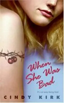 When She was Bad