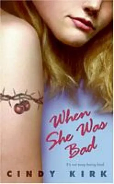 WHEN SHE WAS BAD