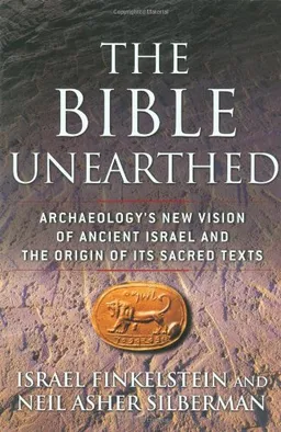 The Bible Unearthed: Archaeology's New Vision of Ancient Israel and the Origin of Its Sacred Texts <g:plusone href="http://www.books-by-isbn.com/0-684/0684869136-The-Bible-Unearthed-Archaeology-s-New-Vision-of-Ancient-Israel-and-the-Origin-of-Its-Sac