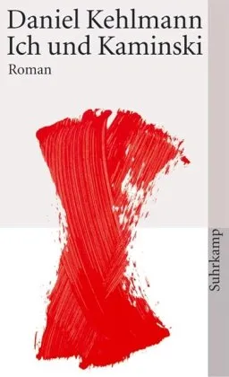 Ich und Kaminski: Roman (suhrkamp taschenbuch) <g:plusone href="http://www.buecher-nach-isbn.info/3-518/3518456539-Ich-und-Kaminski-Daniel-Kehlmann-3-518-45653-9.html" count="false"></g:plusone>