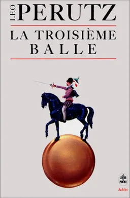 La troisième balle