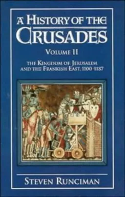 A History of the Crusades: Volume 2, The Kingdom of Jerusalem: The Kingdom of Jerusalem v. 2 <g:plusone href="http://www.books-by-isbn.com/0-521/0521061628-A-History-of-the-Crusades-Volume-2-The-Kingdom-of-Jerusalem-The-Kingdom-of-Jerusalem-v.-2-Hist