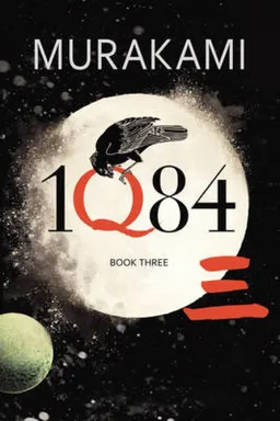 1Q84: Book 3: Book 3