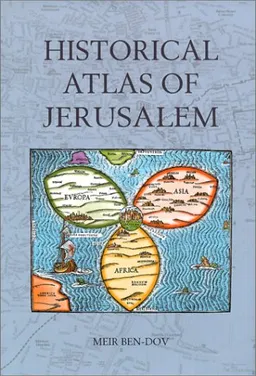 Historical Atlas of Jerusalem <g:plusone href="http://www.books-by-isbn.com/0-8264/082641379X-Historical-Atlas-of-Jerusalem-Meir-Ben-Dov-0-8264-1379-X.html" count="false"></g:plusone>