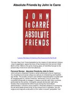 עטיפת הספר Absolute Friends מאת John Carre