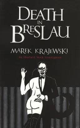 Death in Breslau: An Eberhard Mock Investigation