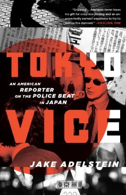 Tokyo Vice: An American Reporter on the Police Beat in Japan (Vintage Crime/Black Lizard) <g:plusone href="http://www.books-by-isbn.com/0-307/0307475298-Tokyo-Vice-An-American-Reporter-on-the-Police-Beat-in-Japan-Vintage-Crime-Black-Lizard-0-307-4752