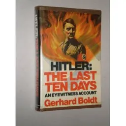Hitler: The last Ten Days
