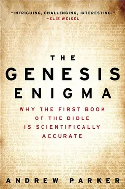 The Genesis Enigma: Why the First Book of the Bible Is Scientifically Accurate <g:plusone href="http://www.books-by-isbn.com/0-452/0452296552-The-Genesis-Enigma-Why-the-First-Book-of-the-Bible-Is-Scientifically-Accurate-0-452-29655-2.html" count="fal