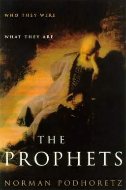 The Prophets: Who They Were, What They Are <g:plusone href="http://www.books-by-isbn.com/0-7432/0743219279-The-Prophets-Who-They-Were-What-They-Are-0-7432-1927-9.html" count="false"></g:plusone>