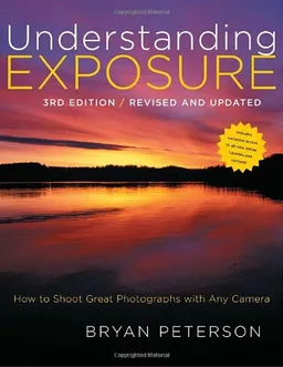 Understanding Exposure, 3rd Edition: How to Shoot Great Photographs with Any Camera <g:plusone href="http://www.books-by-isbn.com/0-8174/0817439390-Understanding-Exposure-3rd-Edition-How-to-Shoot-Great-Photographs-with-Any-Camera-0-8174-3939-0.html" 