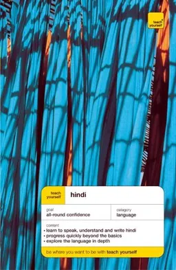 Teach Yourself Hindi (TY Complete Courses) <g:plusone href="http://www.books-by-isbn.com/0-340/034086687X-Hindi-Teach-Yourself-Languages-S.-Rupert-Snell-Simon-Weightman-0-340-86687-X.html" count="false"></g:plusone>