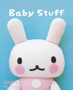 Baby Stuff <g:plusone href="http://www.books-by-isbn.com/1-934287/1934287458-Baby-Stuff-Aranzi-Aronzo-1-934287-45-8.html" count="false"></g:plusone>