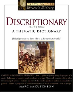 Descriptionary: A Thematic Dictionary <g:plusone href="http://www.books-by-isbn.com/0-8160/0816059268-Descriptionary-Facts-on-File-Writer-s-Library-0-8160-5926-8.html" count="false"></g:plusone>