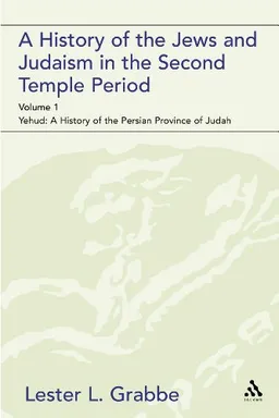A History of the Jews and Judaism in the Second Temple Period: Yehud - A History of the Persian Province of Judah v. 1 (Library of Second Temple Studies) <g:plusone href="http://www.books-by-isbn.com/0-567/0567043525-A-History-of-the-Jews-and-Judaism