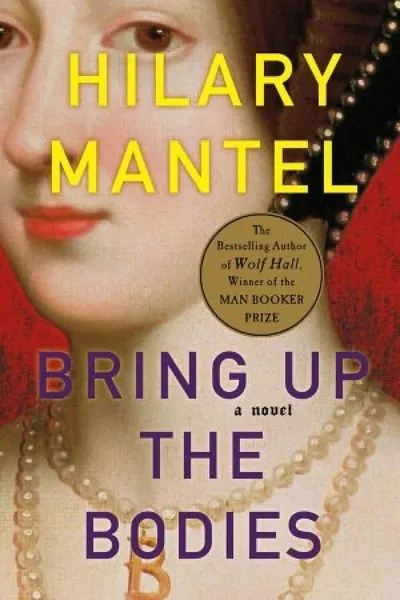 BRING UP THE BODIES
