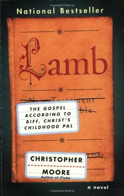 עטיפת הספר Lamb: The Gospel According to Biff, Christ's Childhood Pal <g:plusone href="http://www.books-by-isbn.com/0-380/0380813815-Lamb-The-Gospel-According-to-Biff-Christ-s-Childhood-Pal-0-380-81381-5.html" count="false"></g:plusone> מאת Christopher Moore