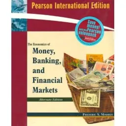 The Economics of Money, Banking and Financial Markets