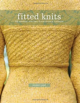 Fitted Knits: 25 Designs for the Fashionable Knitter <g:plusone href="http://www.books-by-isbn.com/1-58180/1581808720-Fitted-Knits-25-Designs-for-the-Fashionable-Knitter-1-58180-872-0.html" count="false"></g:plusone>