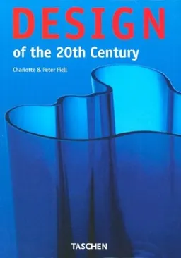 Design of the 20th Century; Design des 20. Jahrhunderts, engl. Ausg. (Klotz) <g:plusone href="http://www.buecher-nach-isbn.info/3-8228/3822858730-Design-of-the-20th-Century-Design-des-20.-Jahrhunderts-engl.-Ausg.-Klotz-3-8228-5873-0.html" count="fals