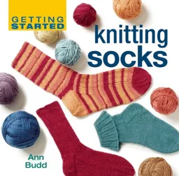 Getting Started Knitting Socks (Getting Started series) <g:plusone href="http://www.books-by-isbn.com/1-59668/1596680296-Getting-Started-Knitting-Socks-Getting-Started-series-1-59668-029-6.html" count="false"></g:plusone>