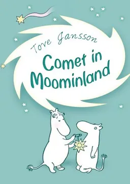 Comet in Moominland: 1 (Puffin Books) <g:plusone href="http://www.books-by-isbn.com/0-14/0140302867-Comet-in-Moominland-Puffin-Books-Tove-Jansson-Elizabeth-Portch-0-14-030286-7.html" count="false"></g:plusone>