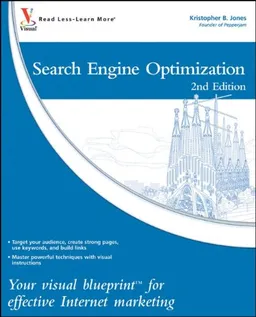 עטיפת Search Engine Optimization: Your Visual Blueprint for Effective Internet Marketing <g:plusone href="http://www.books-by-isbn.com/0-470/0470620757-Search-Engine-Optimization-Your-Visual-Blueprint-for-Effective-Internet-Marketing-0-470-62075-7.html" co