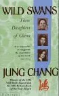 Wild Swans: Three Daughters of China <g:plusone href="http://www.books-by-isbn.com/0-00/0006545998-Wild-Swans-Three-Daughters-of-China-Jung-Chang-0-00-654599-8.html" count="false"></g:plusone>