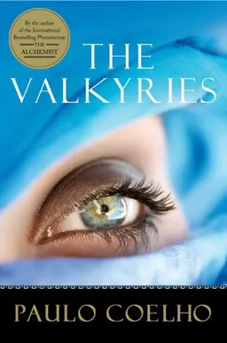 עטיפת הספר The Valkyries <g:plusone href="http://www.books-by-isbn.com/0-06/0062513346-The-Valkyries-0-06-251334-6.html" count="false"></g:plusone> מאת Paulo Coelho