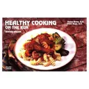Healthy Cooking on the Run