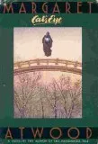 עטיפת הספר Cat's Eye <g:plusone href="http://www.books-by-isbn.com/0-385/0385260075-Cat-s-Eye-Margaret-Atwood-0-385-26007-5.html" count="false"></g:plusone> מאת Margaret Atwood