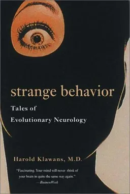 Strange Behavior: Tales of Evolutionary Neurology <g:plusone href="http://www.books-by-isbn.com/0-393/0393321843-Strange-Behavior-Tales-of-Evolutionary-Neurology-0-393-32184-3.html" count="false"></g:plusone>