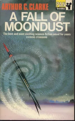 עטיפת הספר A Fall of Moondust מאת Arthur C.  Clarke