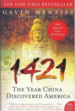 1421 : The Year China Discovered America