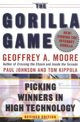 The Gorilla Game: Picking Winners in High Technology <g:plusone href="http://www.books-by-isbn.com/0-88730/0887309577-The-Gorilla-Game-Picking-Winners-in-High-Technology-0-88730-957-7.html" count="false"></g:plusone>