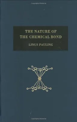 The Nature of the Chemical Bond and the Structure of Molecules and Crystals: An Introduction to Modern Structural Chemistry <g:plusone href="http://www.books-by-isbn.com/0-8014/0801403332-The-Nature-of-the-Chemical-Bond-and-the-Structure-of-Molecules
