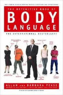 The Definitive Book Of Body Language