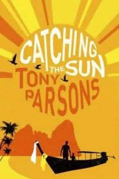 CATCHING THE SUN