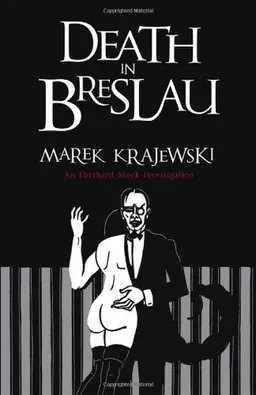 Death in Breslau <g:plusone href="http://www.books-by-isbn.com/1-84724/1847242529-Death-in-Breslau-Marek-Krajewski-1-84724-252-9.html" count="false"></g:plusone>