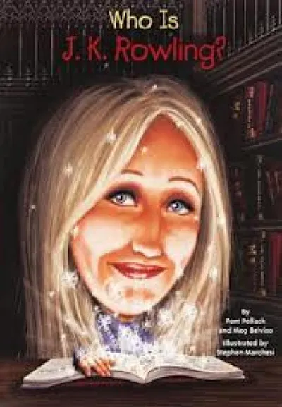 WHO IS J. K. ROWLING?