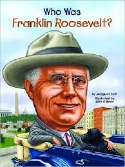 WHO WAS FRANKLIN ROOSEVELT?