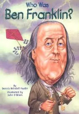 Who Was Ben Franklin