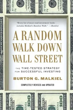 A Random Walk Down Wall Street: The Time-Tested Strategy for Successful Investing (Tenth Edition) <g:plusone href="http://www.books-by-isbn.com/0-393/0393340740-Random-Walk-Down-Wall-Street-Burton-G.-Malkiel-0-393-34074-0.html" count="false"></g:plus