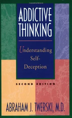 Addictive Thinking: Understanding Self-Deception <g:plusone href="http://www.books-by-isbn.com/1-56838/1568381387-Addictive-Thinking-Understanding-Self-Deception-1-56838-138-7.html" count="false"></g:plusone>