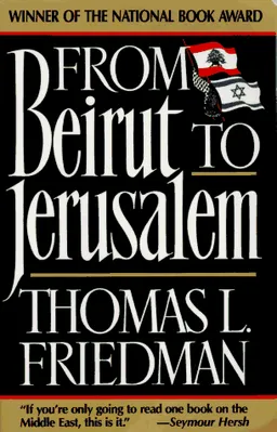 עטיפת From Beirut to Jerusalem <g:plusone href="http://www.books-by-isbn.com/0-385/0385413726-From-Beirut-to-Jerusalem-Updated-with-a-New-Chapter-0-385-41372-6.html" count="false"></g:plusone>
