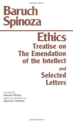 The Ethics ; Treatise on the Emendation of the Intellect ; Selected Letters <g:plusone href="http://www.books-by-isbn.com/0-87220/0872201309-The-Ethics-Treatise-on-the-Emendation-of-the-Intellect-Selected-Letters-0-87220-130-9.html" count="false"></g