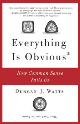 Everything Is Obvious